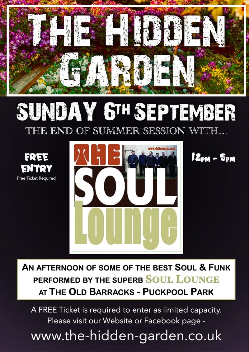 The Hidden Garden — End of Summer Session with The Soul Lounge, Sunday 6 September, 12pm–5pm, The Old Barracks, Puckpool Park, Ryde. Free entry, free ticket required.